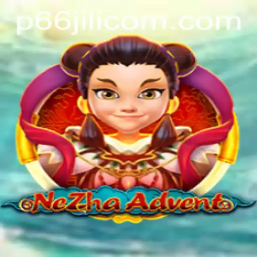 Explore the Engaging World of NeZhaAdvent: A Revolutionary Gaming Experience